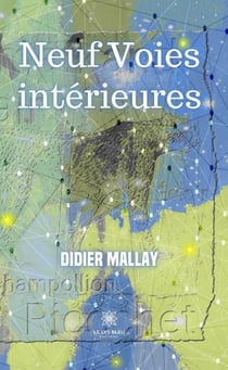 Neuf Voies intérieures