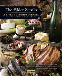 The Elder Scrolls : Le livre de cuisine officiel Volume 1