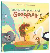 La galette du roi Geoffroy