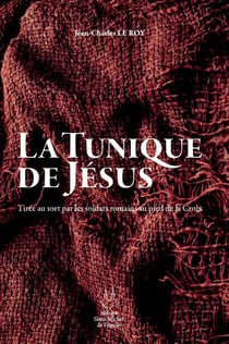 La tunique de Jésus