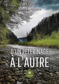 D'un pèlerinage à l'autre