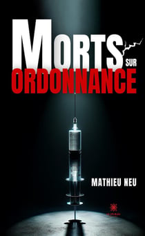 Morts sur ordonnance