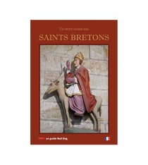 Un petit guide des saints bretons