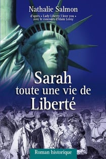 Sarah toute une vie de liberté