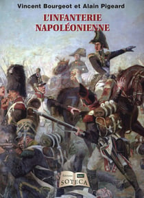 L'infanterie napoléonienne