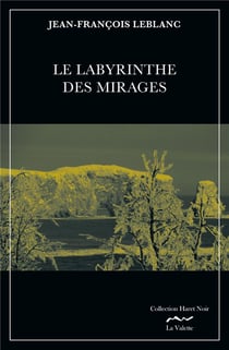 Le labyrinthe des mirages Tome 3 - épilogue