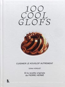 100 coolglofs à cuisiner autrement