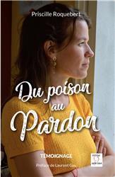 Du poison au pardon