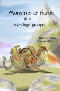 Monstres et héros de la mythologie grecque