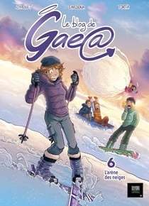 Le blog de Gaea Tome 6 : La arène des neiges