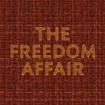 The Freedom Affair - édition colorée