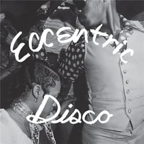 Eccentric disco