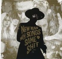 New Man, New Songs, Same Shit Vol. 1