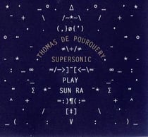 Supersonic play Sun Ra