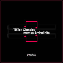 Tiktok Classics : Memes & Viral Hits