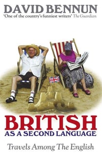 British as a second language - travels among the english