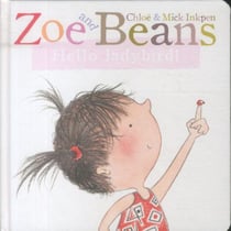 HELLO LADYBIRD ! - ZOE AND BEANS