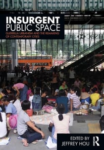 INSURGENT PUBLIC SPACE