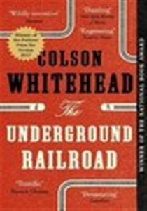 The Underground Railroad : 10th Anniversary Edition