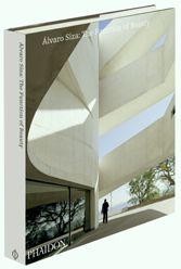 ALVARO SIZA RECENT WORKS