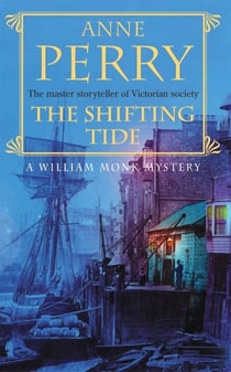 The shifting tide - a william monk mystery