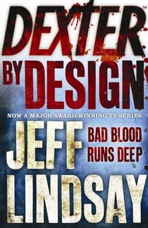 Dexter by design
