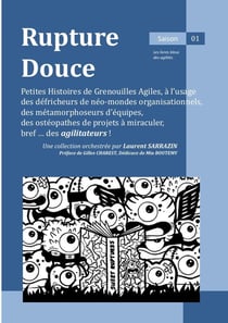 Rupture Douce