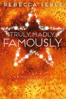 TRULY, MADLY, FAMOUSLY - FAMOUS IN LOVE