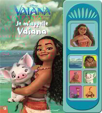 Vaiana, la légende du bout du monde - je m'appelle vaiana