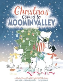 CHRISTMAS COMES TO MOOMINVALLEY