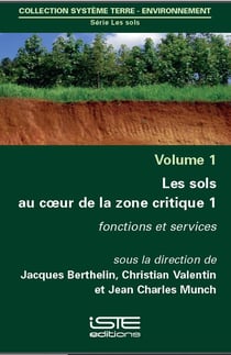 Les sols au coeur de la zone critique t.1 - fonctions et services