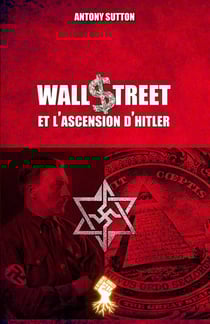 Wall Street et l'ascension d'Hitler