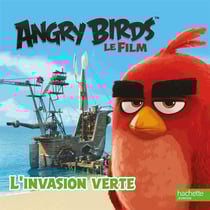 Angry birds - l'invasion verte