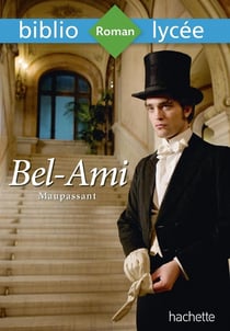 Bel-ami, Maupassant