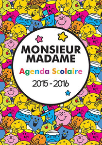 Les monsieur madame - agenda scolaire 2015-2016