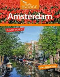 Guide Evasion Amsterdam