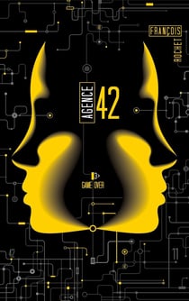 Agence 42 Tome 3 - game over