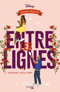 Modern princess Tome 2 : entre les lignes