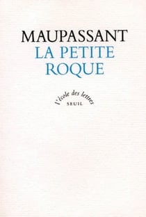 Petite roque (la)