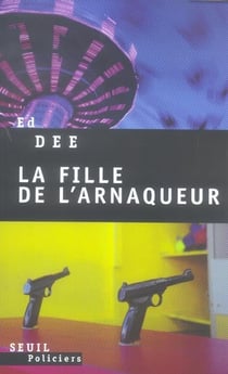 Fille de l'arnaqueur (la)