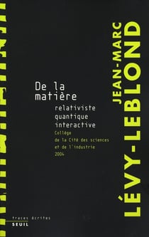De la matière