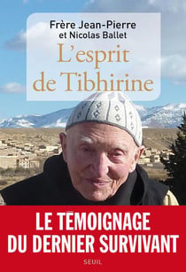 L'esprit de Tibhirine