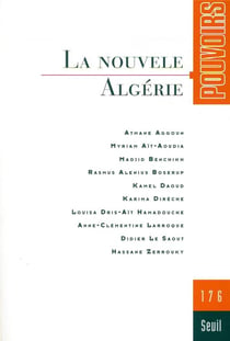 Pouvoirs n.176 : la nouvelle Algérie