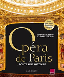 Opéra de paris, toute une histoire