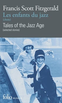 Les enfants du jazz / Tales of the jazz age
