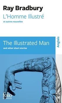 L'homme illustré et autres nouvelles