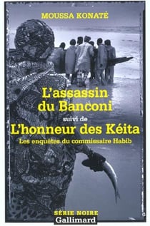 L'assassin du Banconi/L'honneur des Kéita