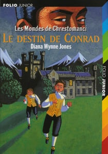 Les mondes de Chrestomanci Tome 5 : le destin de Conrad