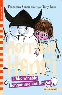 Horrible Henri - l'abominable bonhomme des neiges