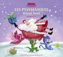 Les pyjamasques fêtent Noël
